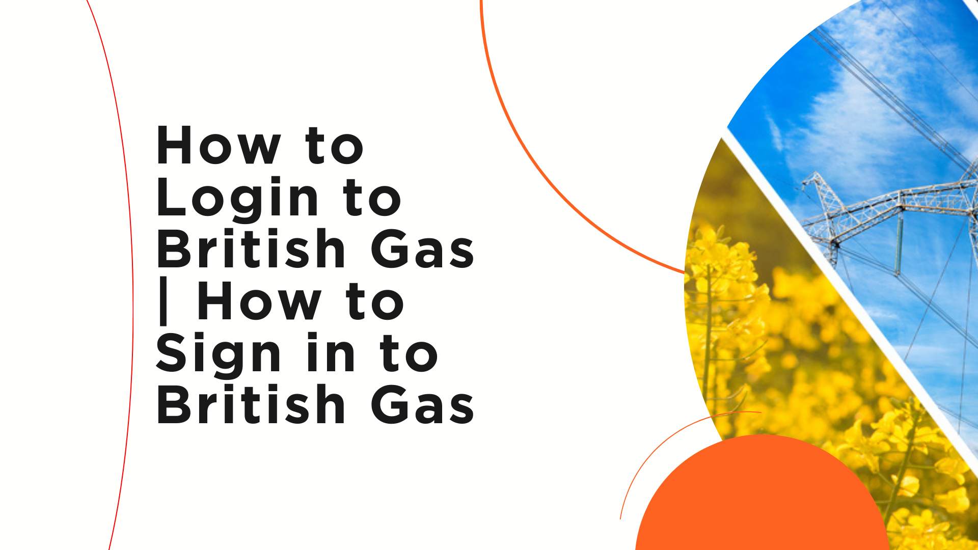 How to Login to British Gas | How to Sign in to British Gas